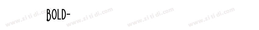 火山字型 青荷 试用版 Bold字体转换